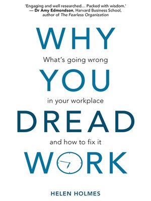 cover image of Why You Dread Work